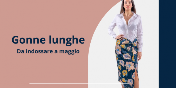 Lange rokken: de beste modellen om in mei te dragen