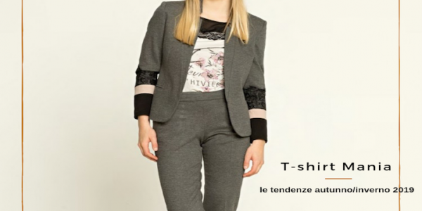 T-shirt Mania: de herfst-wintertrends van 2019